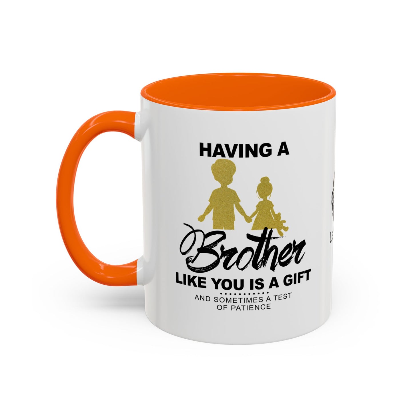 Having a brother like you is a gift… - Accent Mug