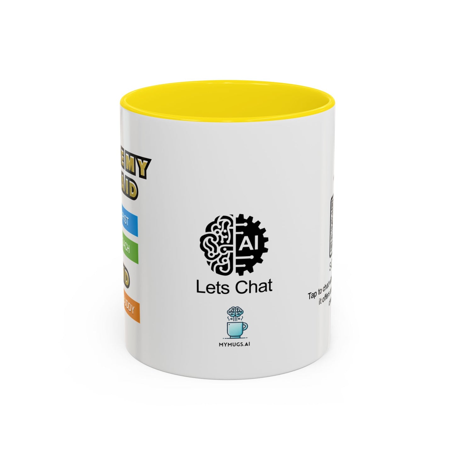 You’re my unpaid therapist, life coach, and snack buddy - Accent Coffee Mug