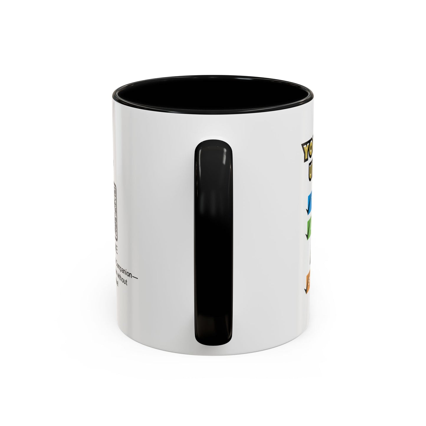 You’re my unpaid therapist, life coach, and snack buddy - Accent Coffee Mug
