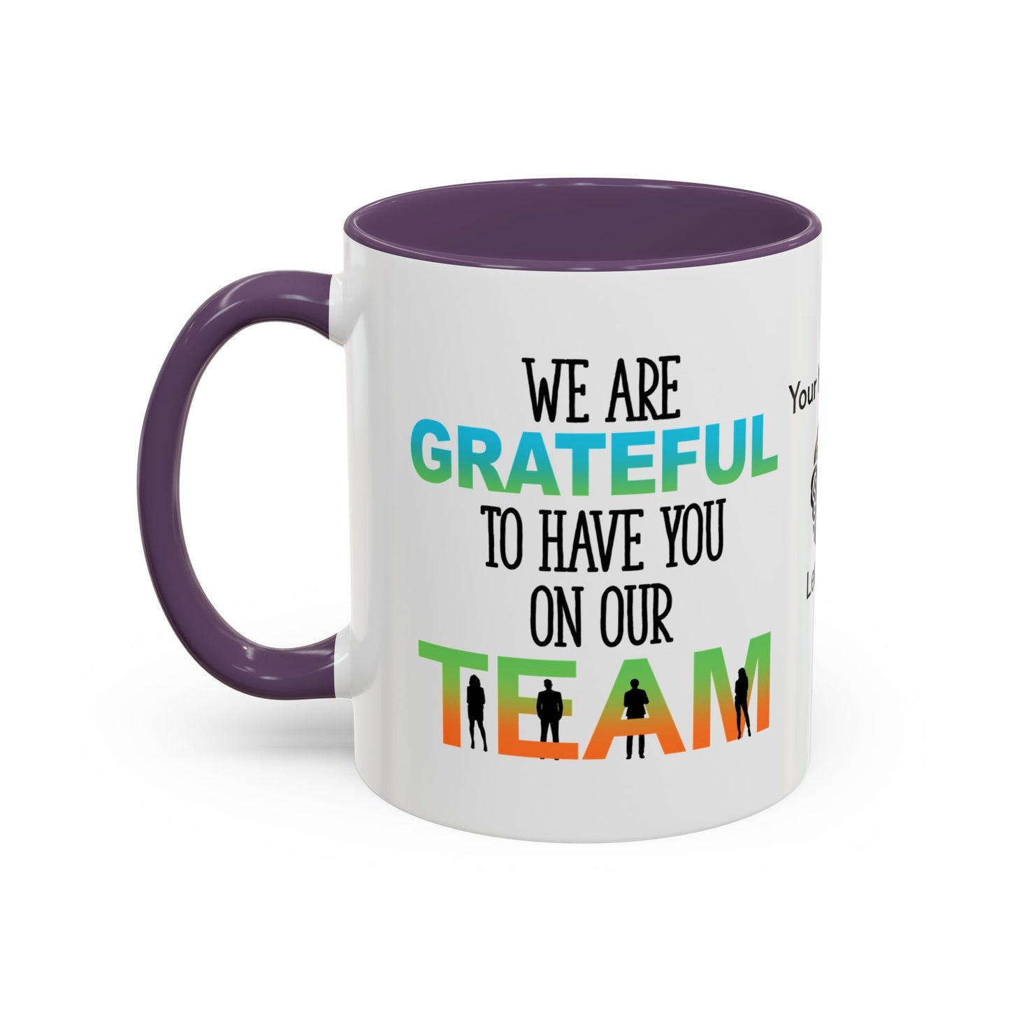 We are grateful to have you on our team - Personalised Accent Coffee Mug