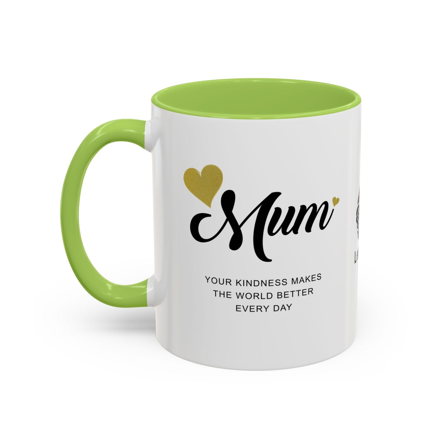 Mum, your kindness makes the world better every day - Accent Coffee Mug