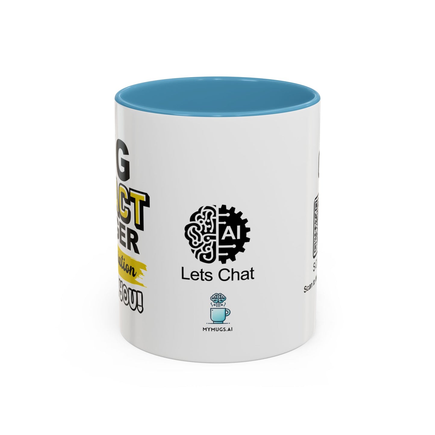 Big impact. Bigger appreciation. Thank you - Accent Coffee Mug