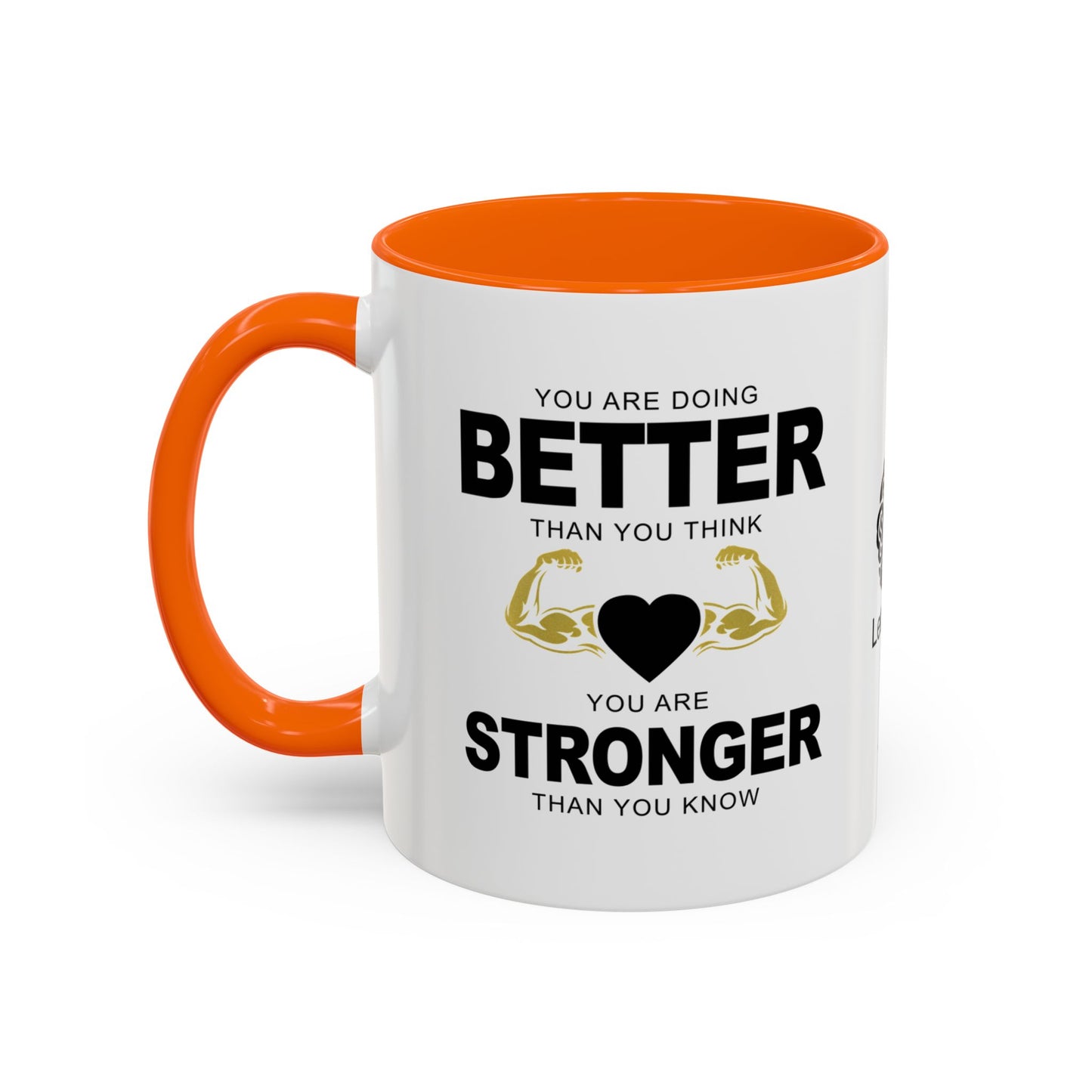 You are stronger than you know - Accent Coffee Mug