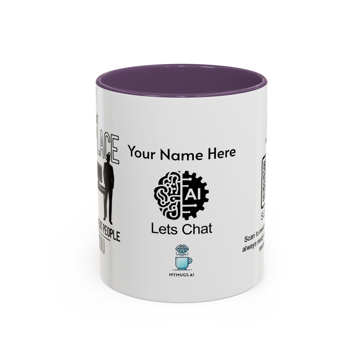 A great workplace starts with great peopleālike you - Personalised Accent Coffee Mug