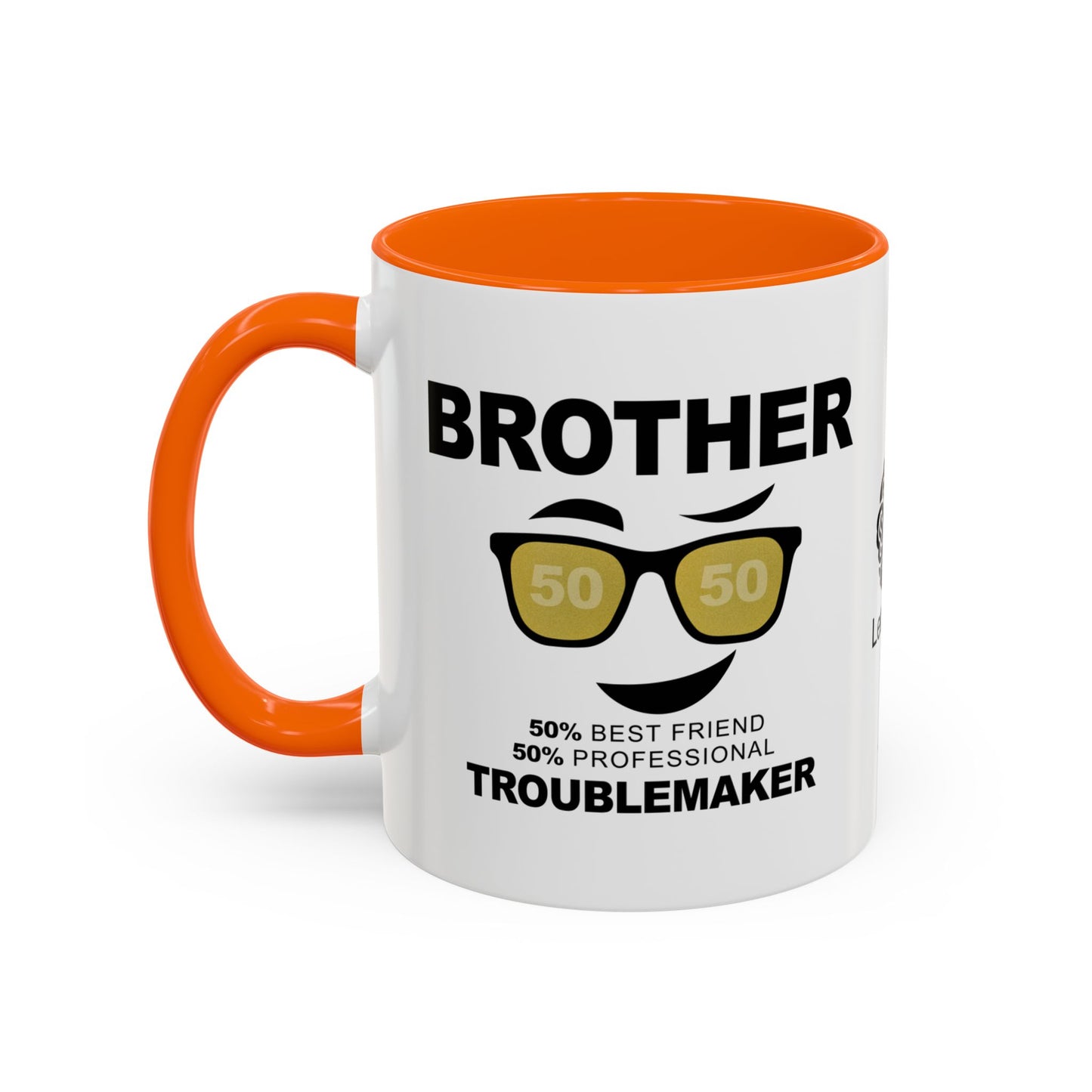 Brother: 50% best friend, 50% professional troublemaker - Accent Mug