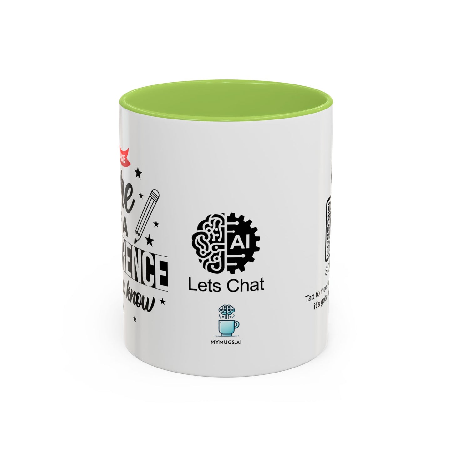 You make more of a difference than you know - Accent Coffee Mug