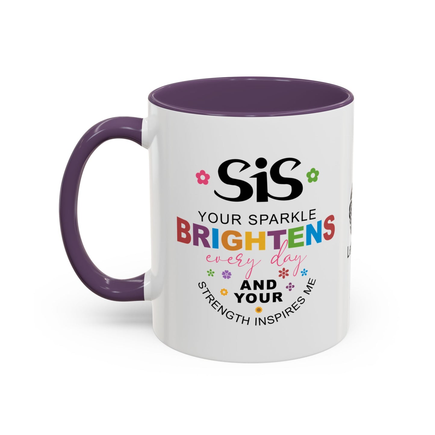 Sis, your sparkle brightens every day - Accent Coffee Mug
