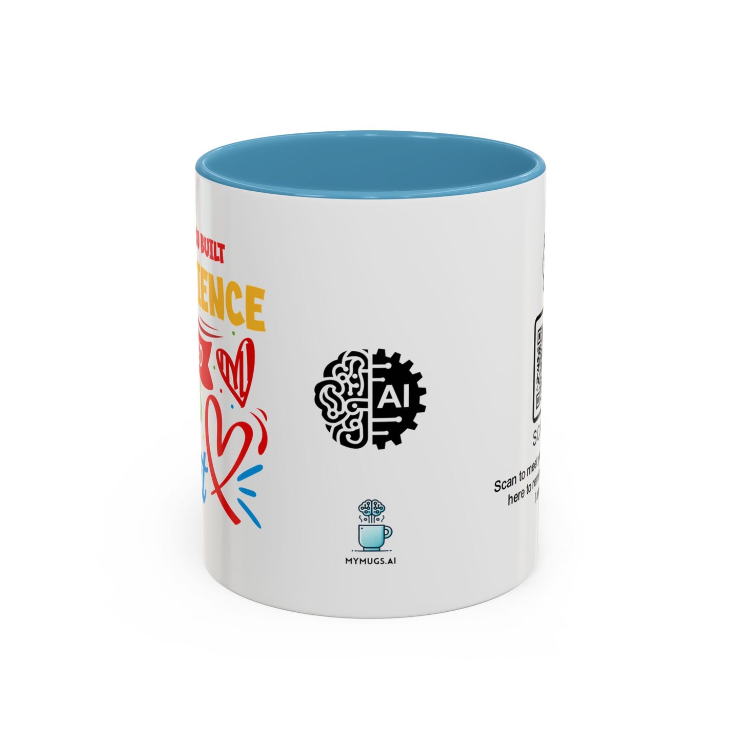 Raising you built my patience… and filled my heart - Accent Coffee Mug