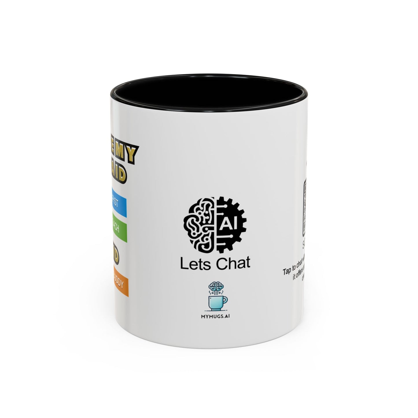 You’re my unpaid therapist, life coach, and snack buddy - Accent Coffee Mug