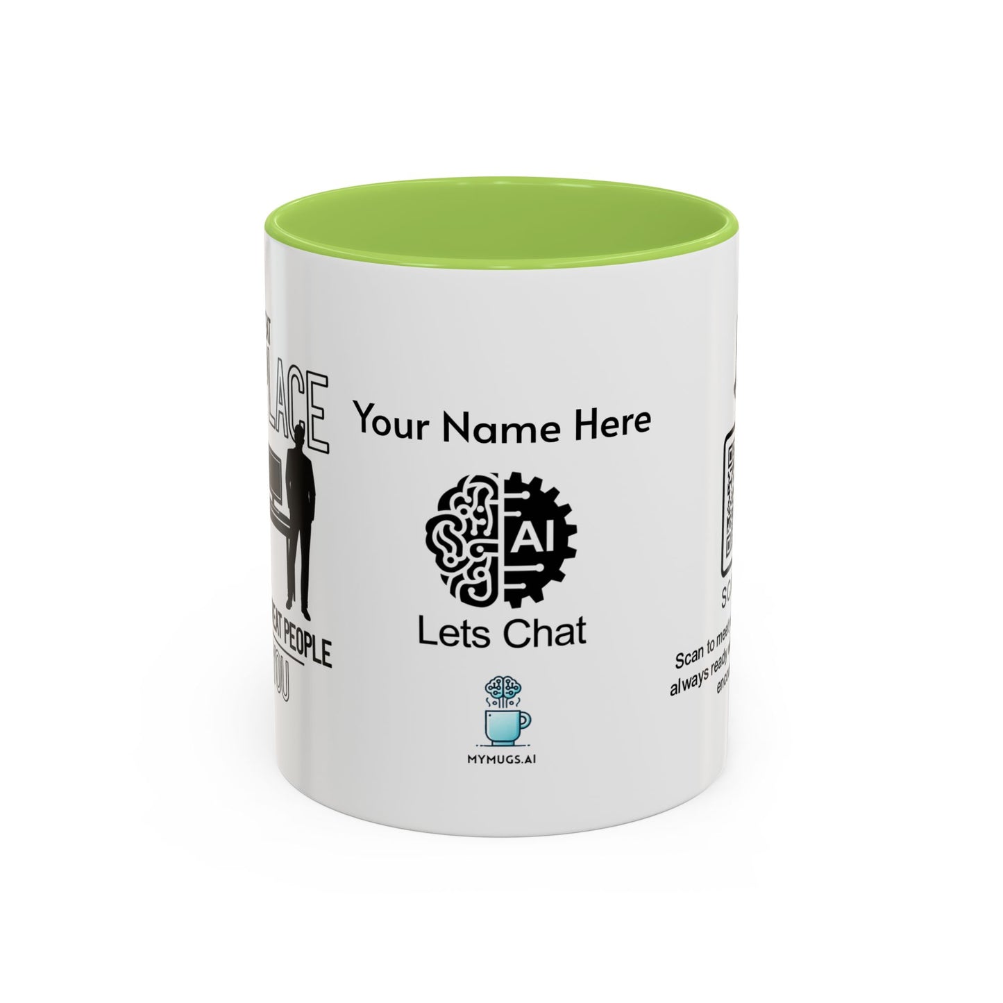 A great workplace starts with great peopleālike you - Personalised Accent Coffee Mug