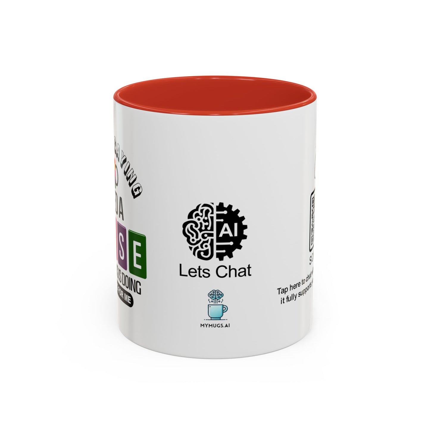 I’m not saying I need a raise, but this mug is doing the talking for me - Accent Coffee Mug