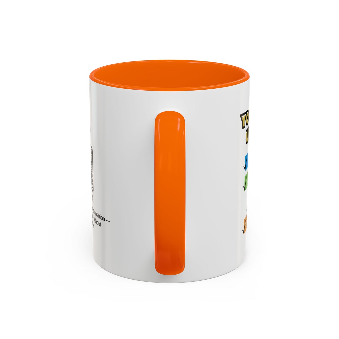 You’re my unpaid therapist, life coach, and snack buddy - Accent Coffee Mug