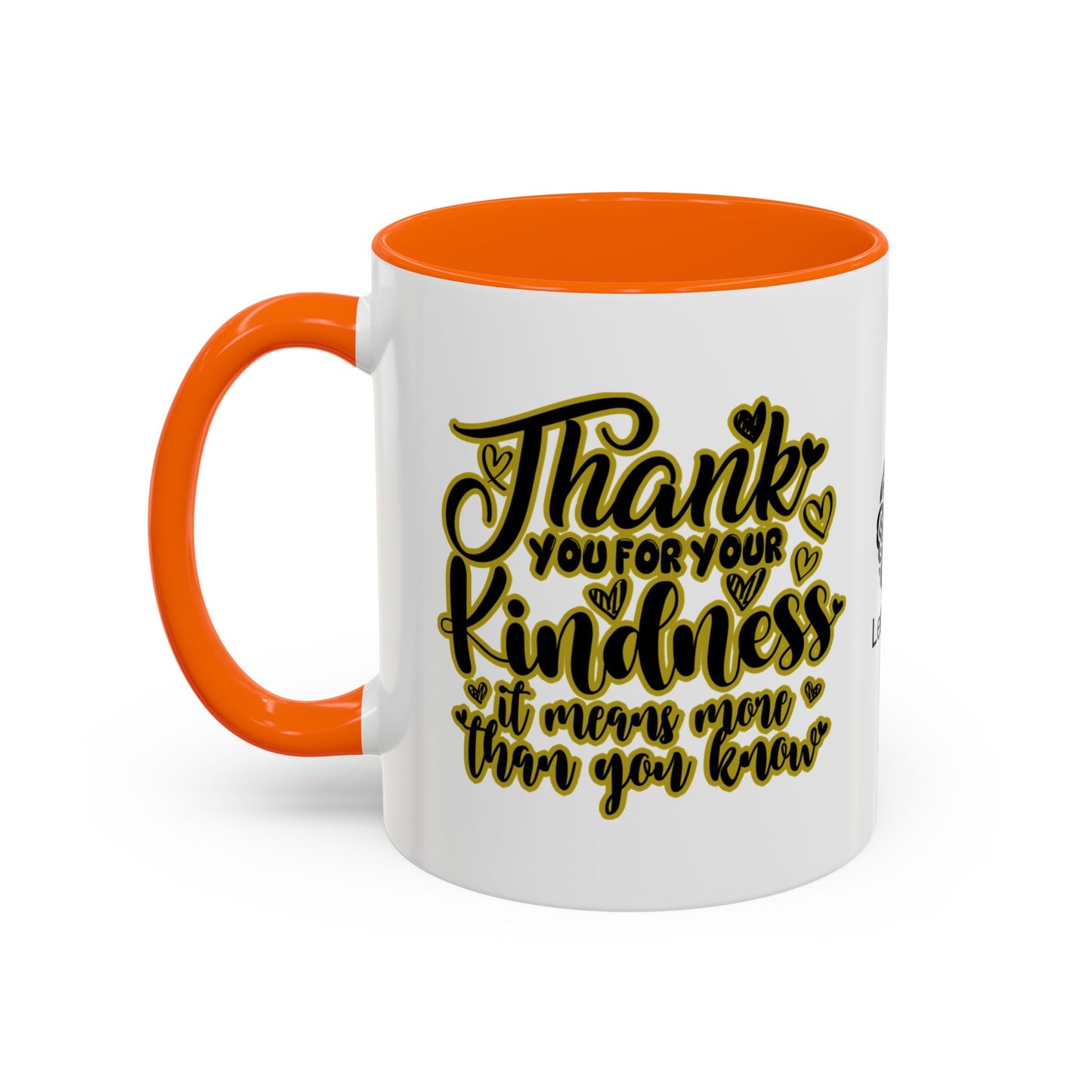 Thank you for your kindness—it means more than you know - Accent Coffee Mug