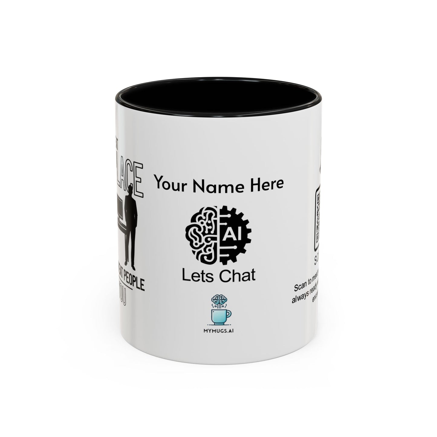 A great workplace starts with great peopleālike you - Personalised Accent Coffee Mug