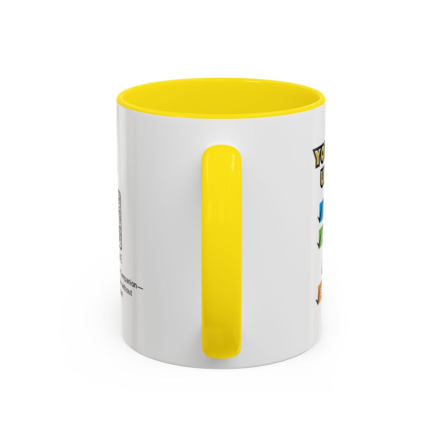 You’re my unpaid therapist, life coach, and snack buddy - Accent Coffee Mug