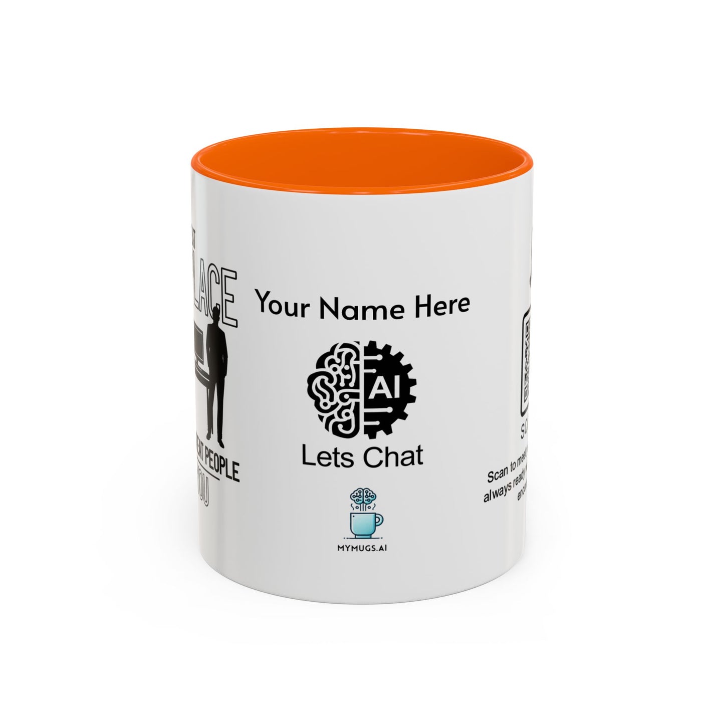 A great workplace starts with great peopleālike you - Personalised Accent Coffee Mug