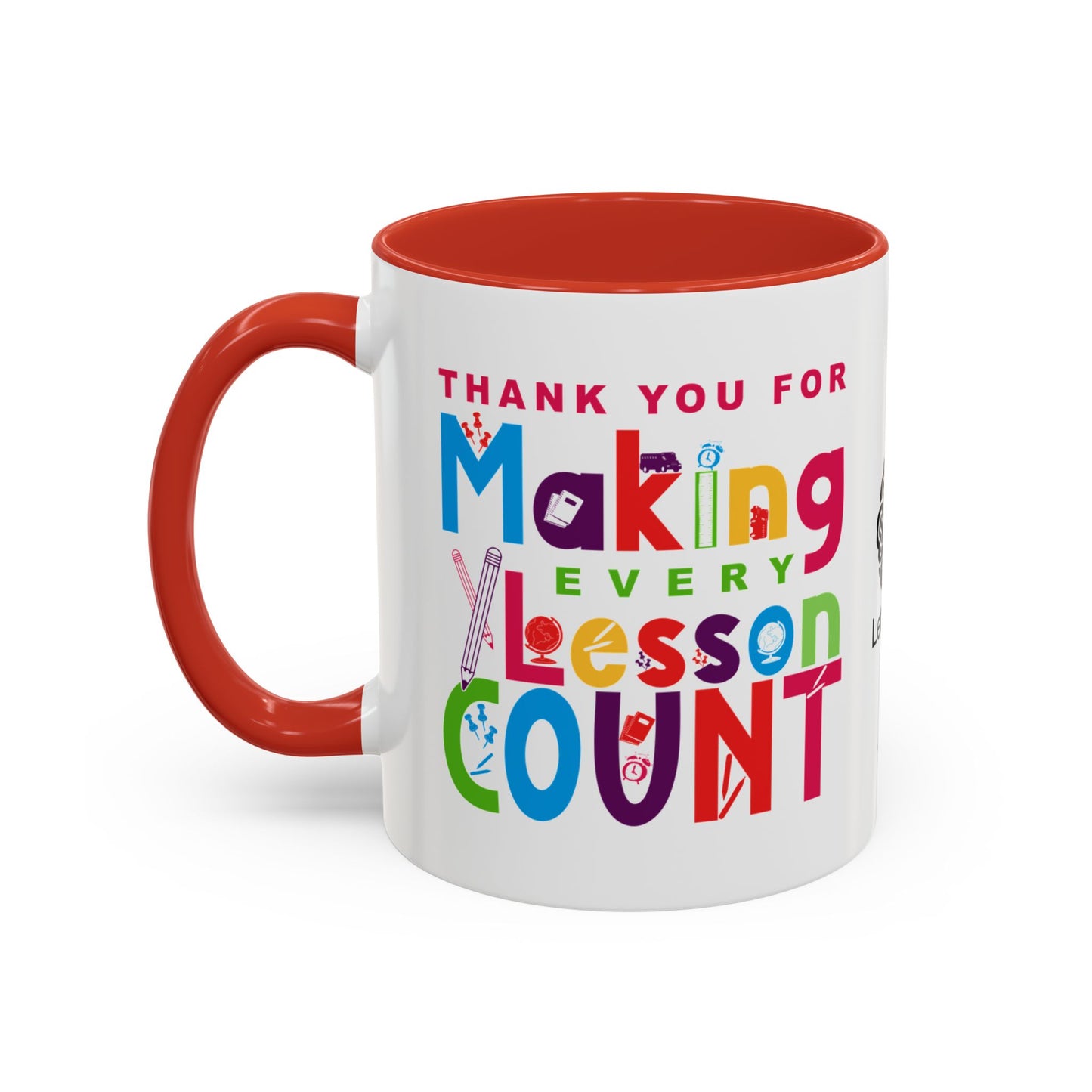 Thank you for making every lesson count - Accent Coffee Mug