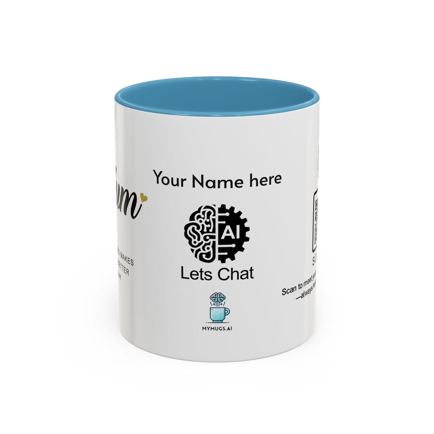 Mum, your kindness makes the world better every day - Personalised Accent Coffee Mug