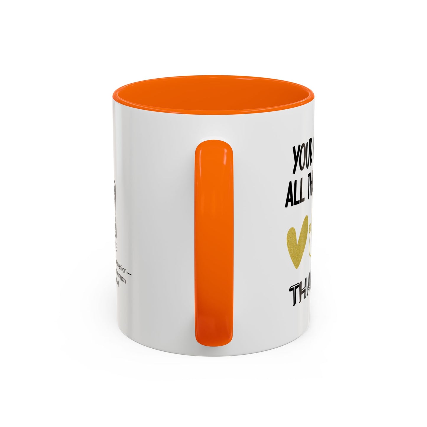 Your help made all the difference. Thank you! - Accent Coffee Mug