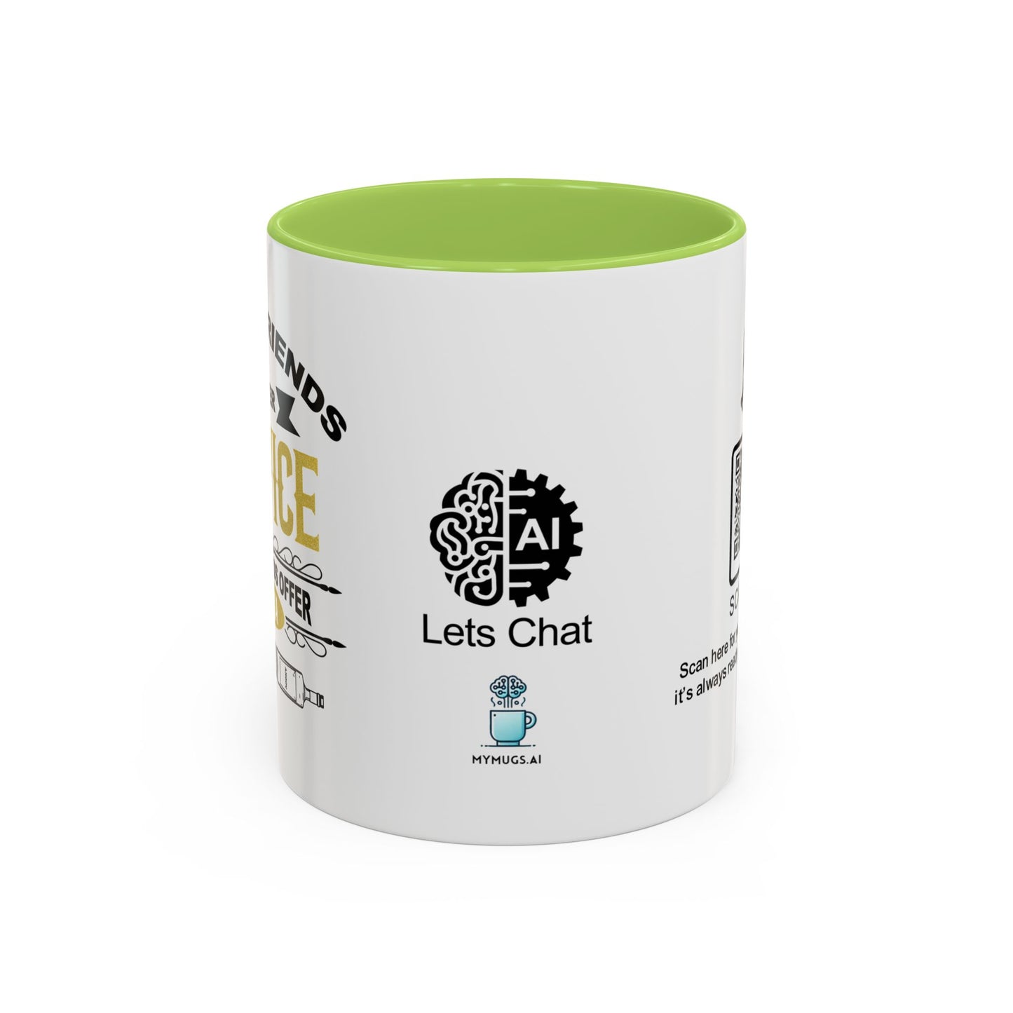 Good friends offer advice. Best friends offer Vodka - Accent Coffee Mug