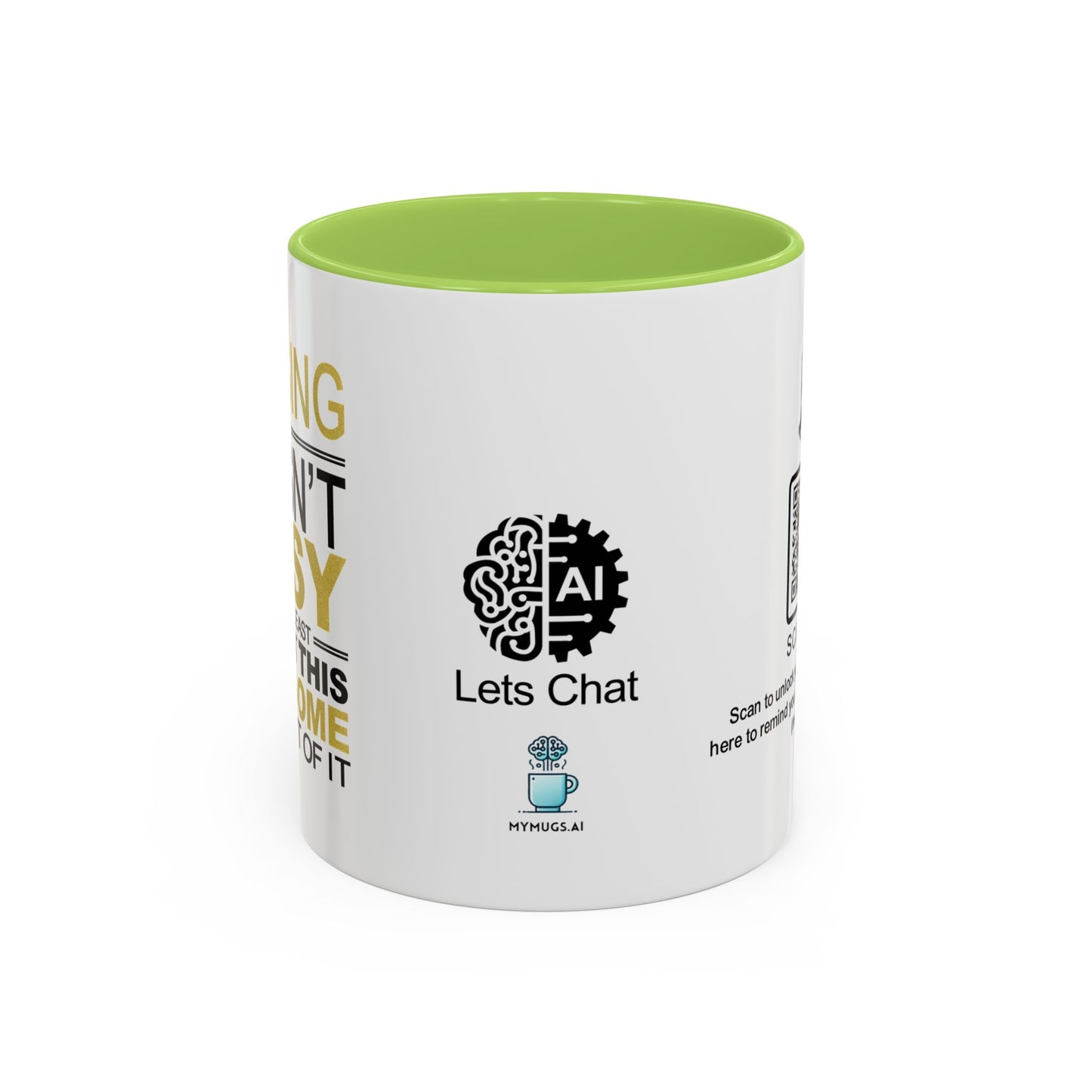 Raising me wasn’t easy, but at least you got this awesome mug out of it - Accent Coffee Mug