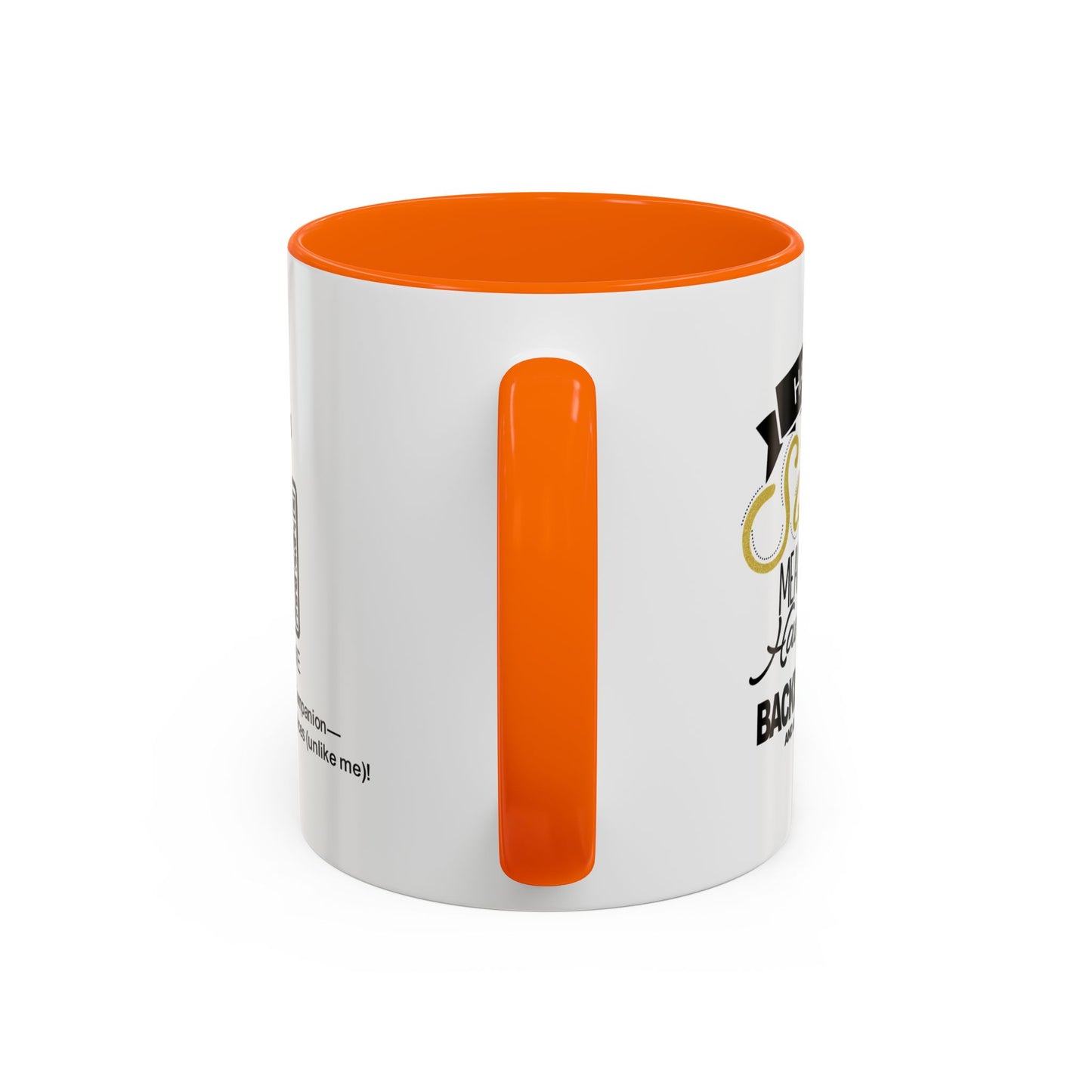 Having a sister means always having a backup parent - Personalised Accent Coffee Mug