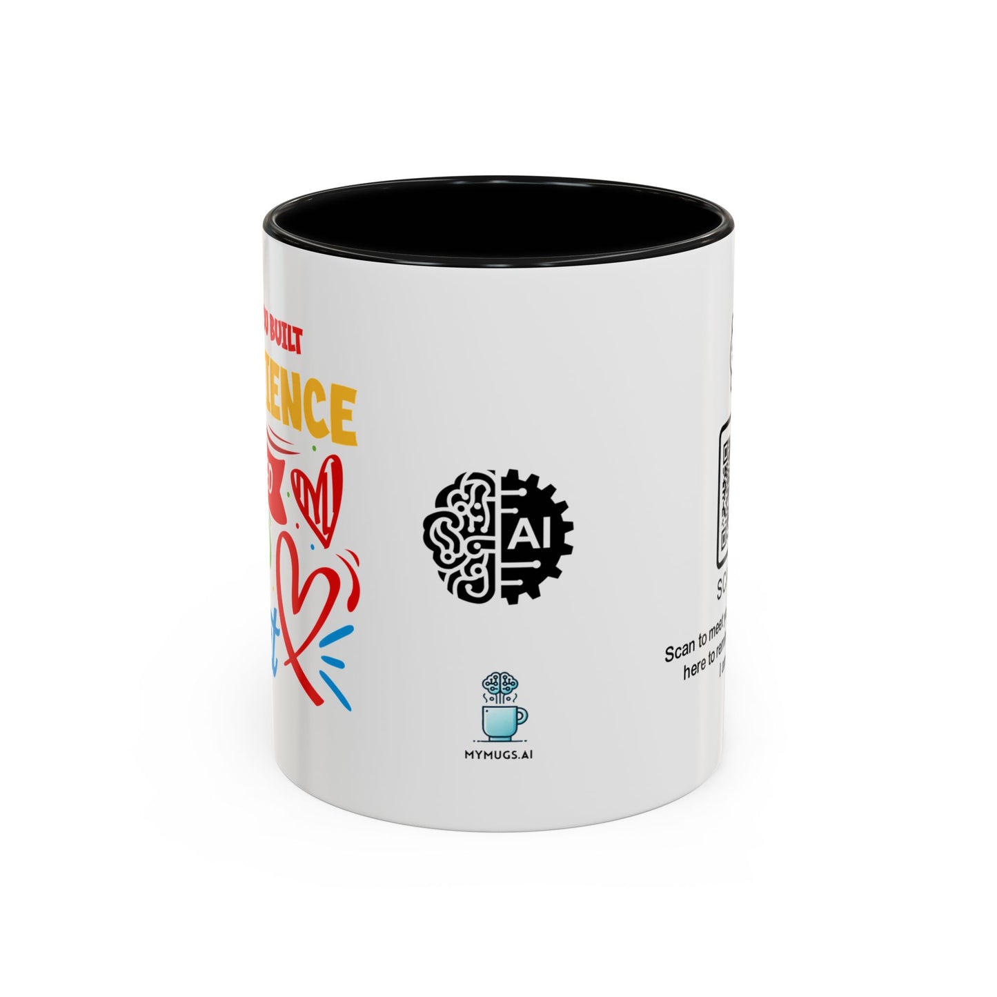 Raising you built my patience… and filled my heart - Accent Coffee Mug