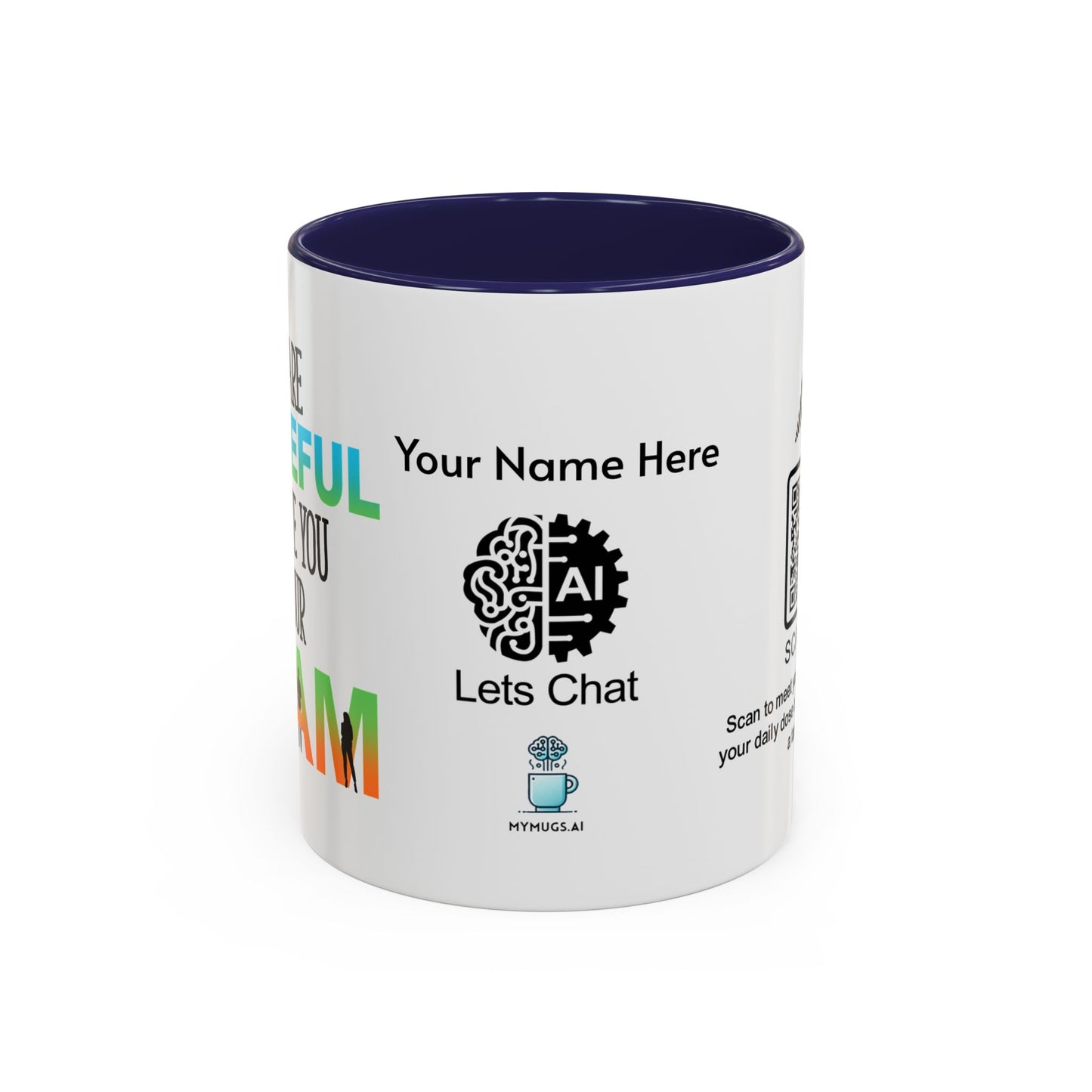 We are grateful to have you on our team - Personalised Accent Coffee Mug