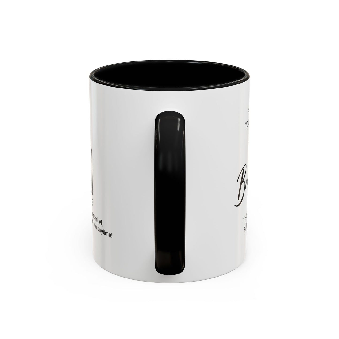 Every day, you make life brighter - Accent Coffee Mug