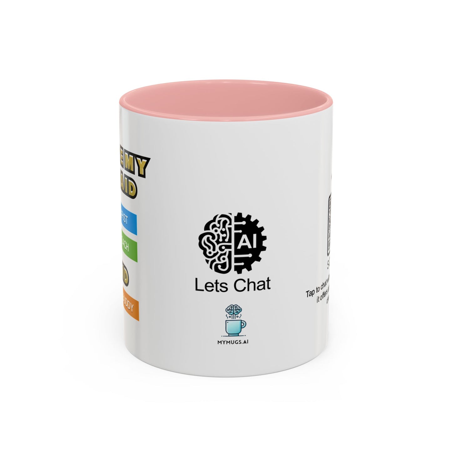 You’re my unpaid therapist, life coach, and snack buddy - Accent Coffee Mug
