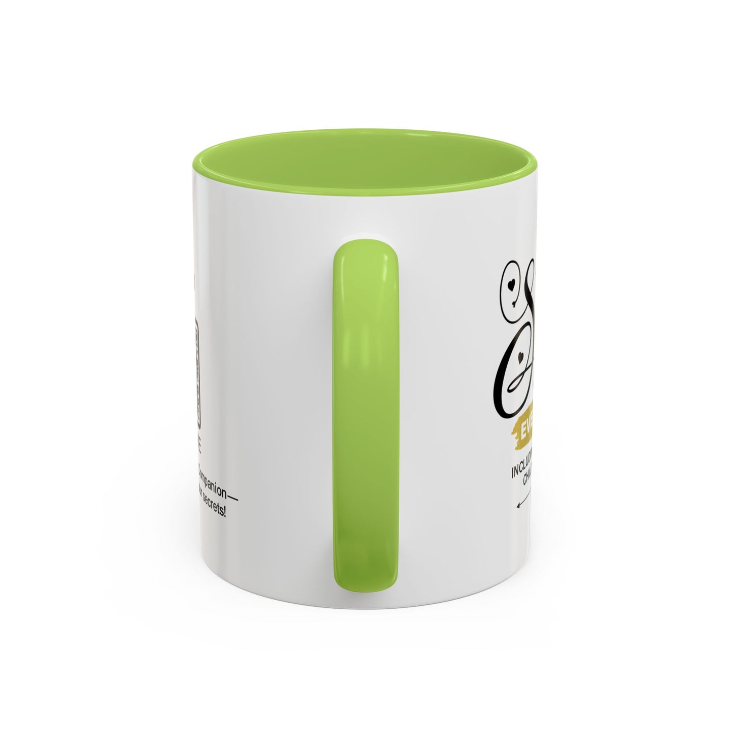 Sisters share everything… - Accent Coffee Mug