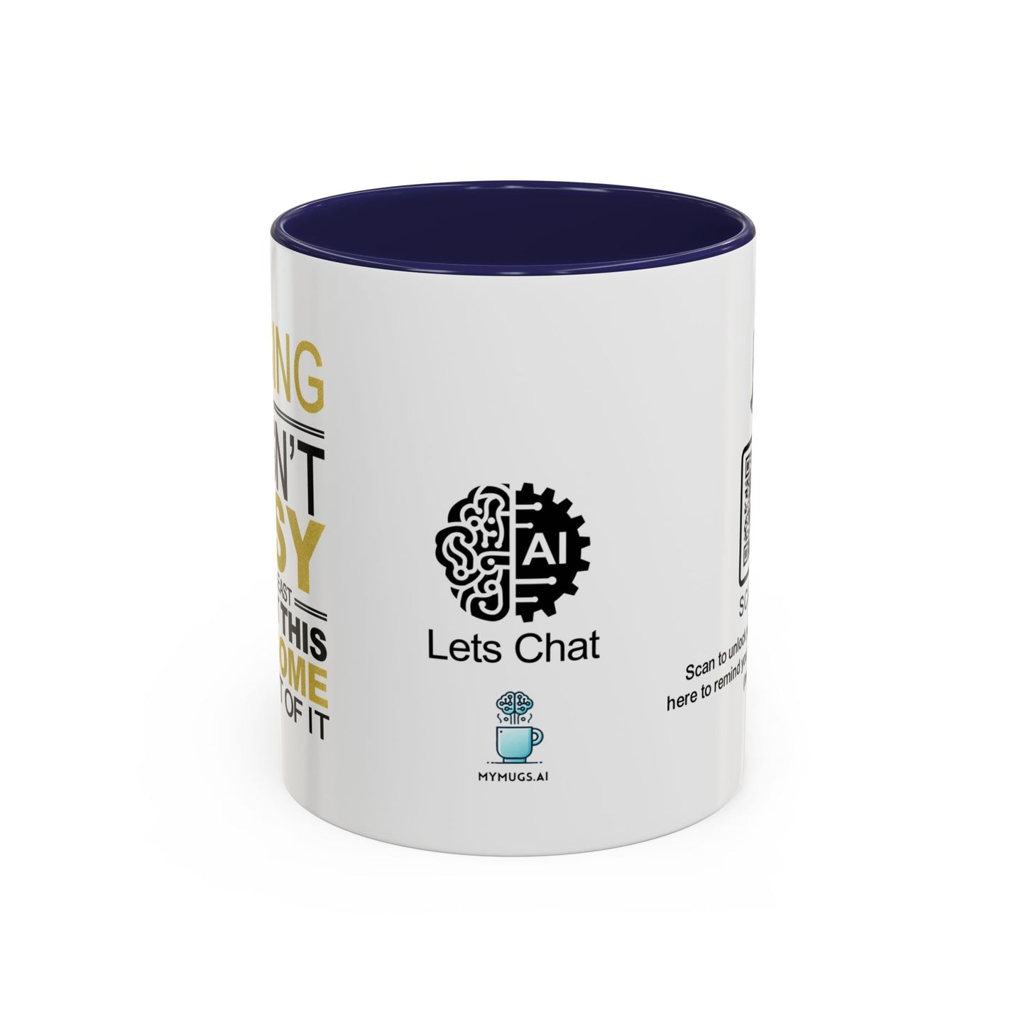 Raising me wasn’t easy, but at least you got this awesome mug out of it - Accent Coffee Mug