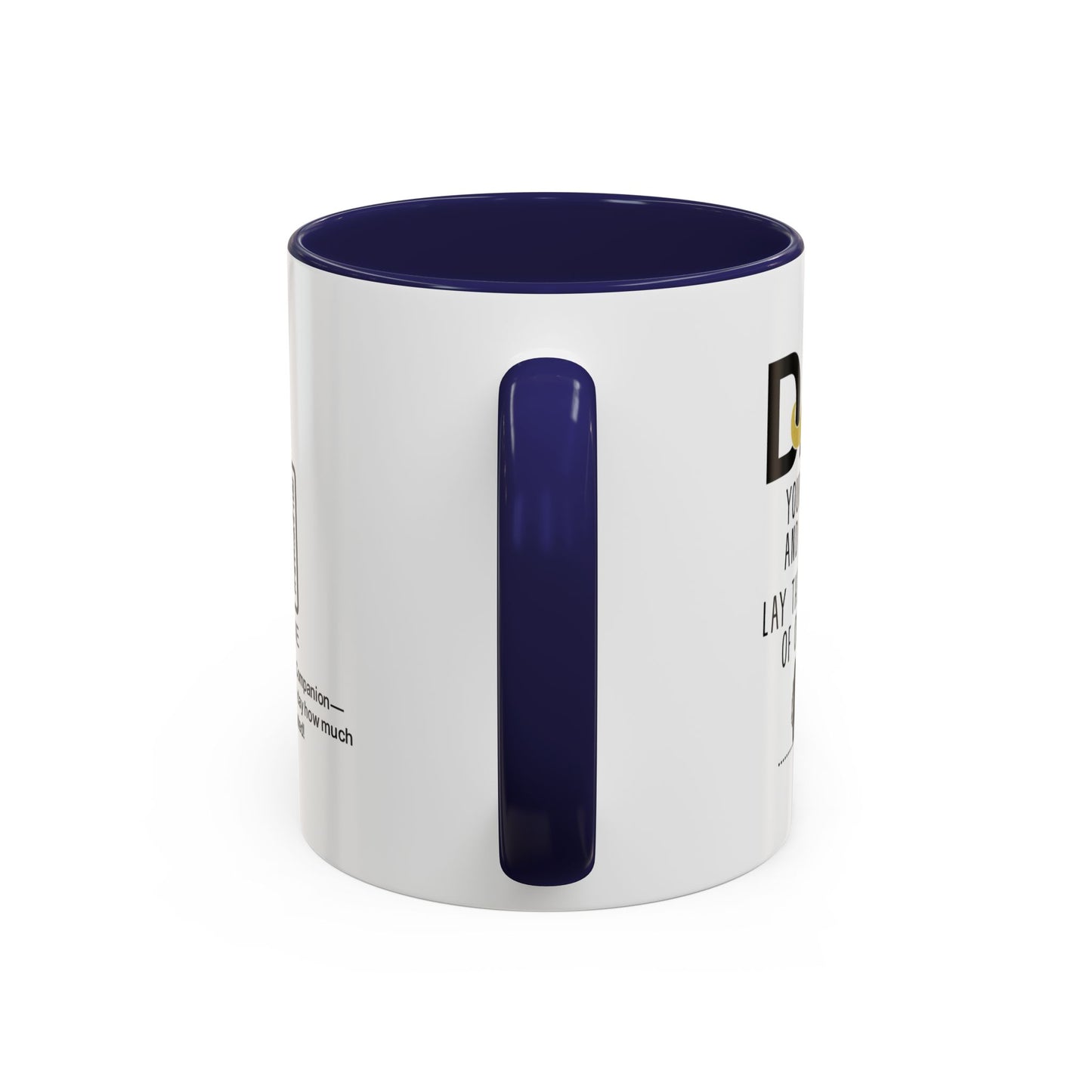 Dad, your wisdom and strength lay the foundation of our family - Accent Coffee Mug