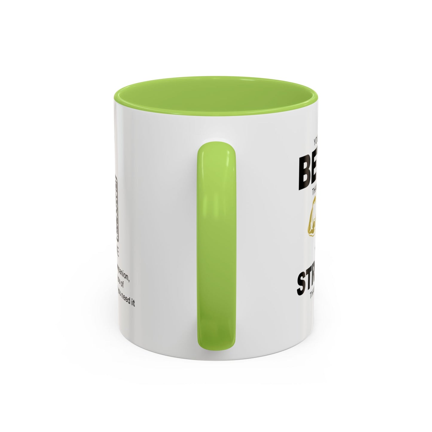 You are stronger than you know - Accent Coffee Mug