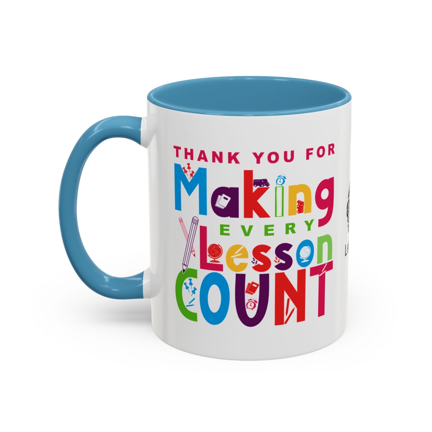 Thank you for making every lesson count - Accent Coffee Mug