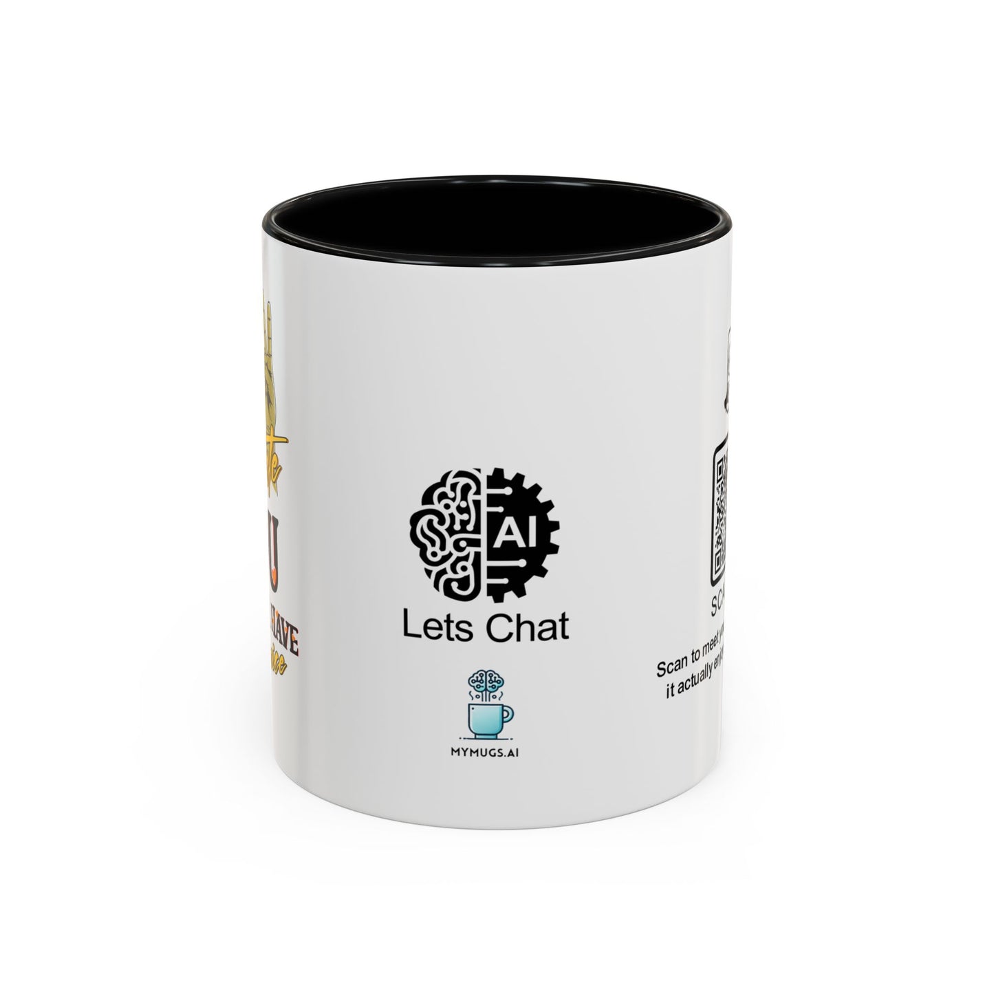 I tolerate you… because I have no choice - Accent Coffee Mug