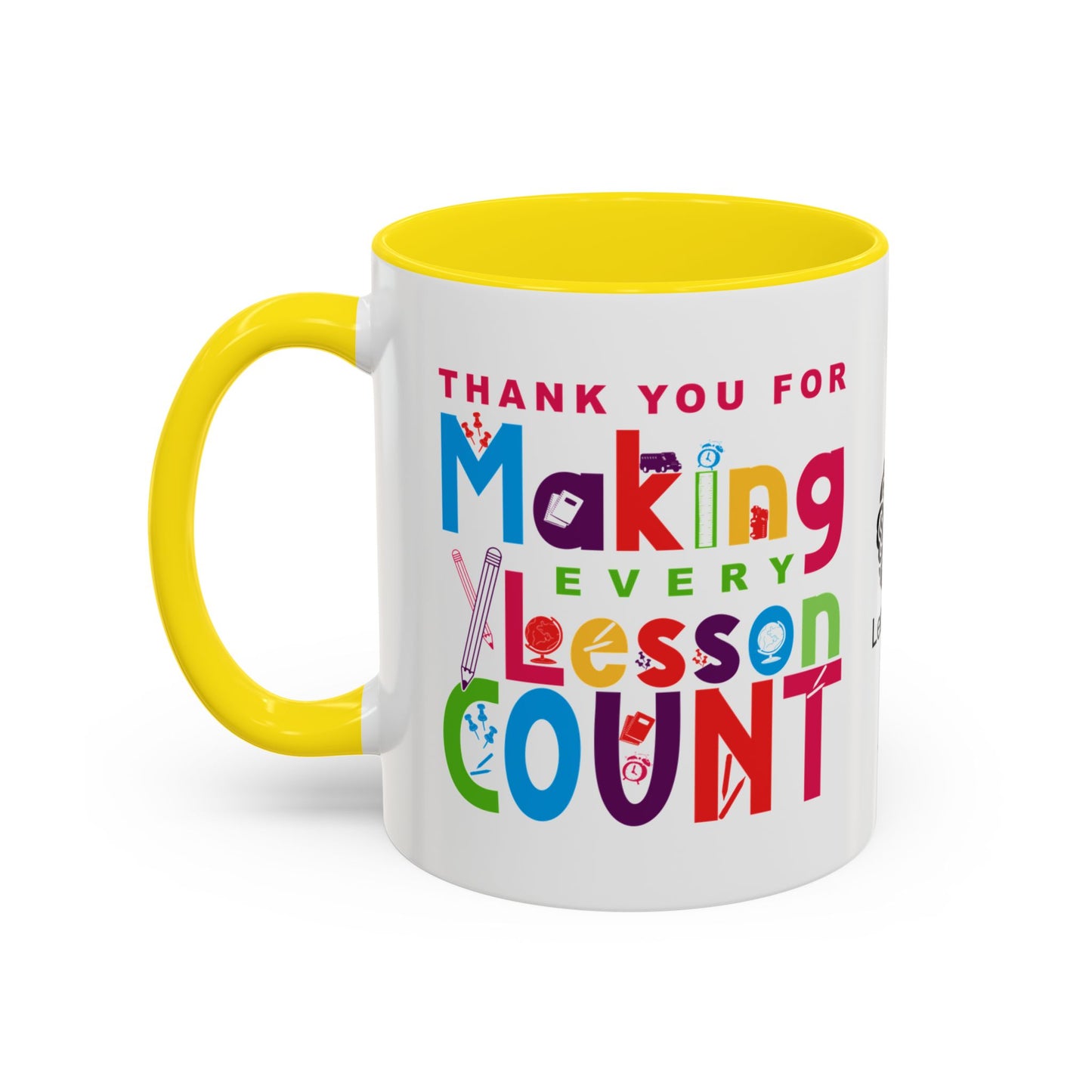 Thank you for making every lesson count - Accent Coffee Mug