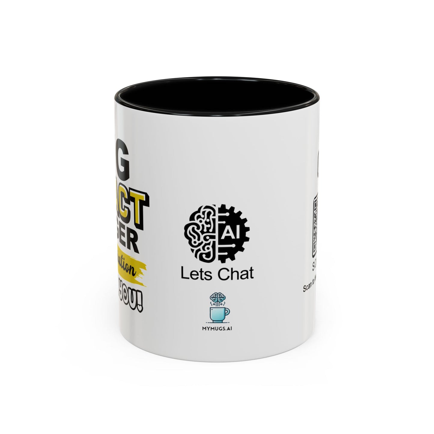 Big impact. Bigger appreciation. Thank you - Accent Coffee Mug