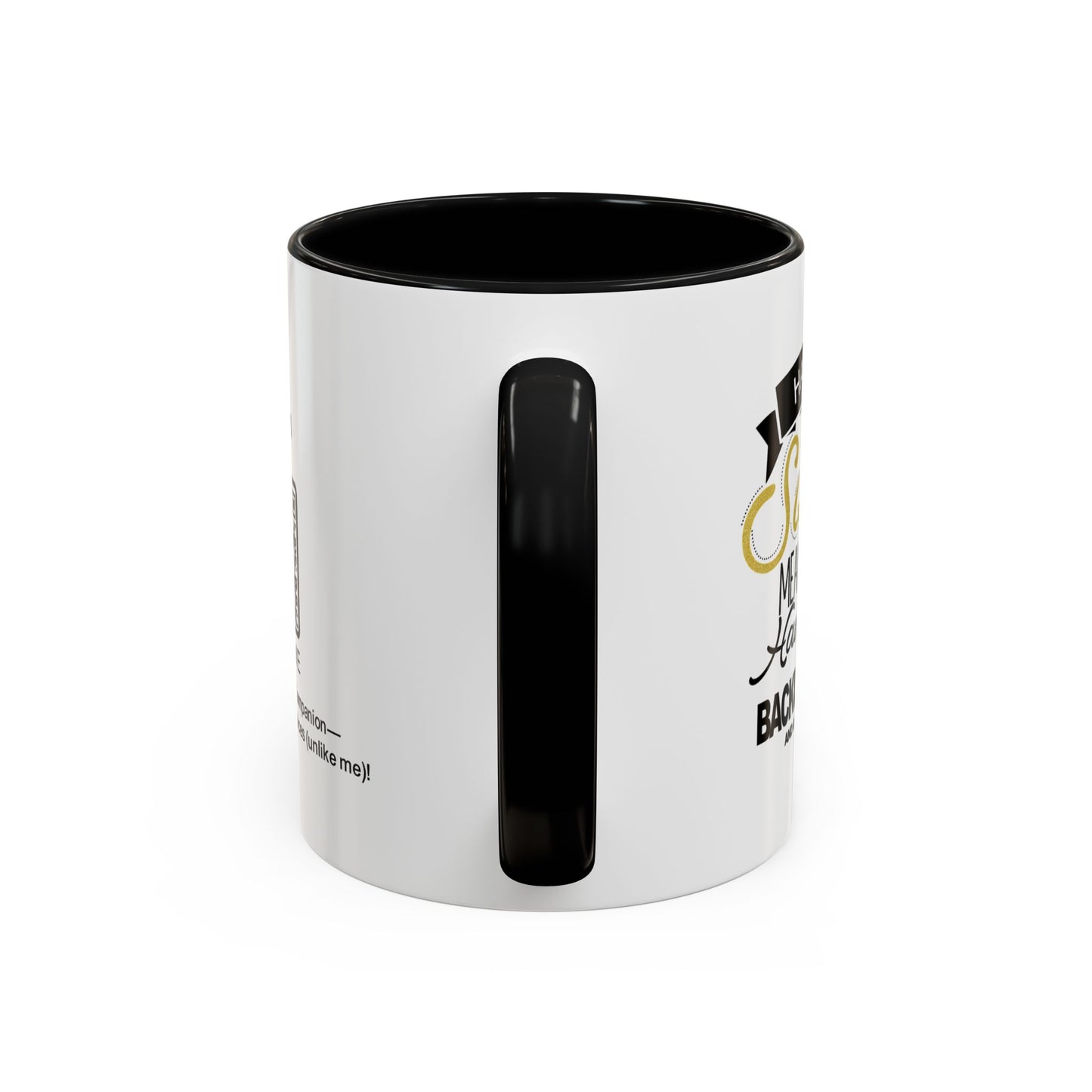 Having a sister means always having a backup parent - Personalised Accent Coffee Mug