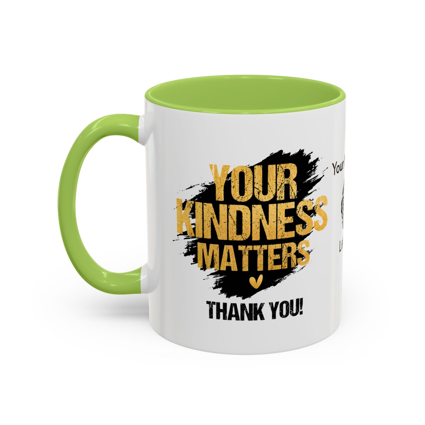 Your kindness matters. Thank you!- Personalised Accent Coffee Mug