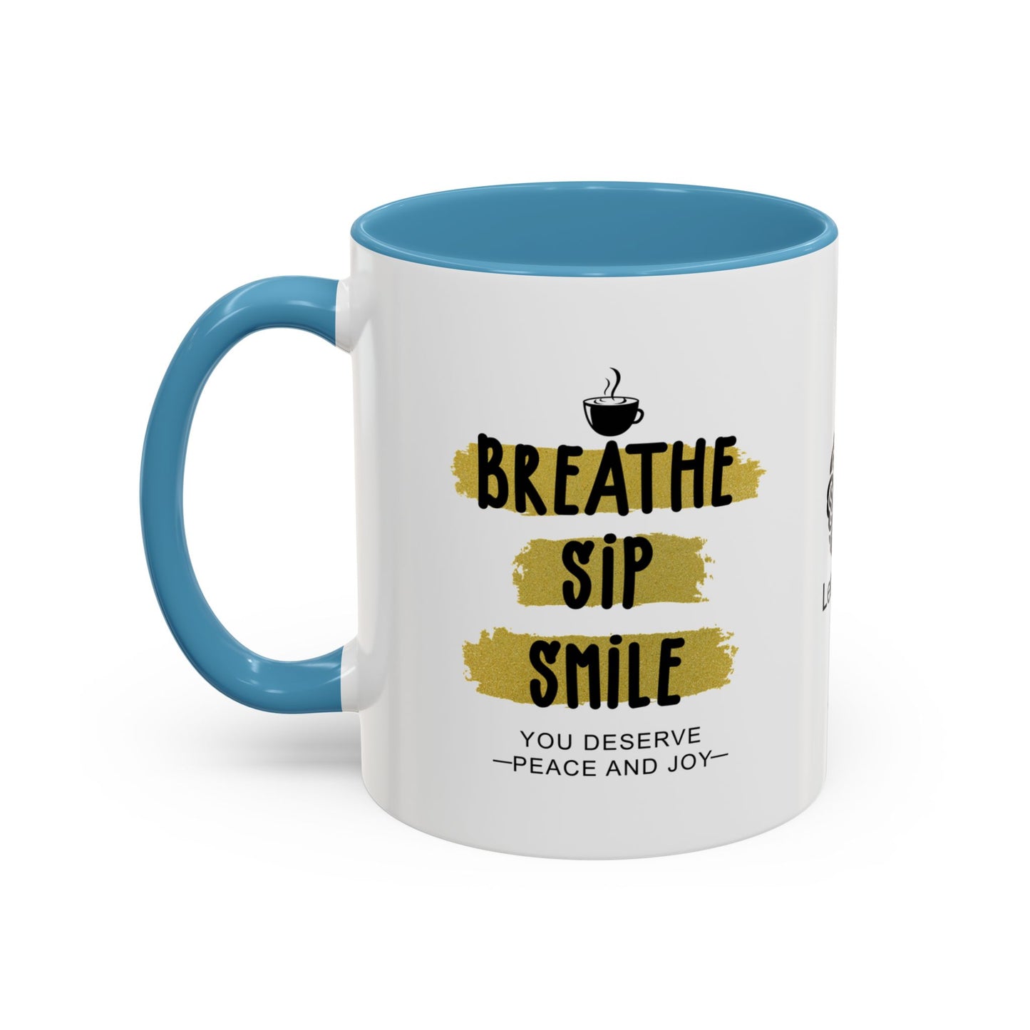 You deserve peace and joy - Accent Coffee Mug