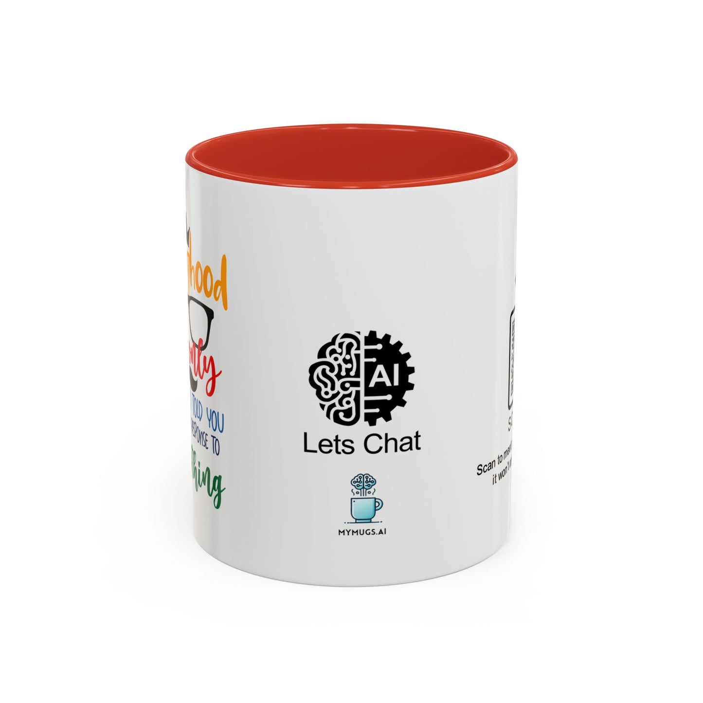Fatherhood: The only job where ‘I told you so’ is a valid response to everything - Accent Coffee Mug
