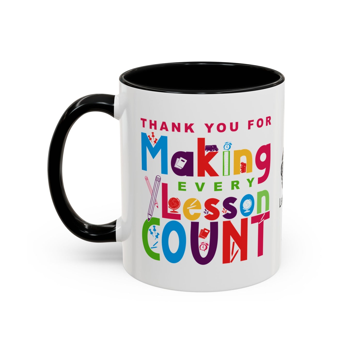 Thank you for making every lesson count - Accent Coffee Mug
