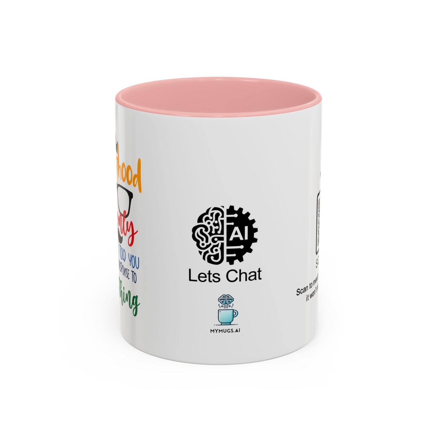 Fatherhood: The only job where ‘I told you so’ is a valid response to everything - Accent Coffee Mug