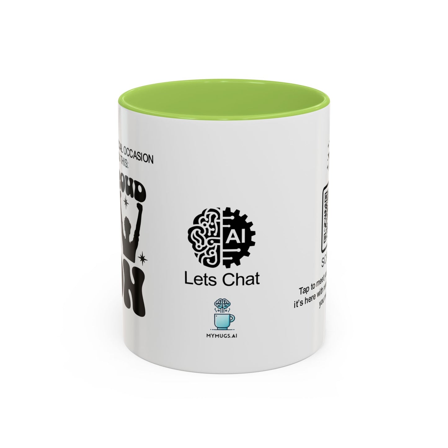 I don’t need a special occasion to tell you this: I’m proud of you, son- Accent Mug