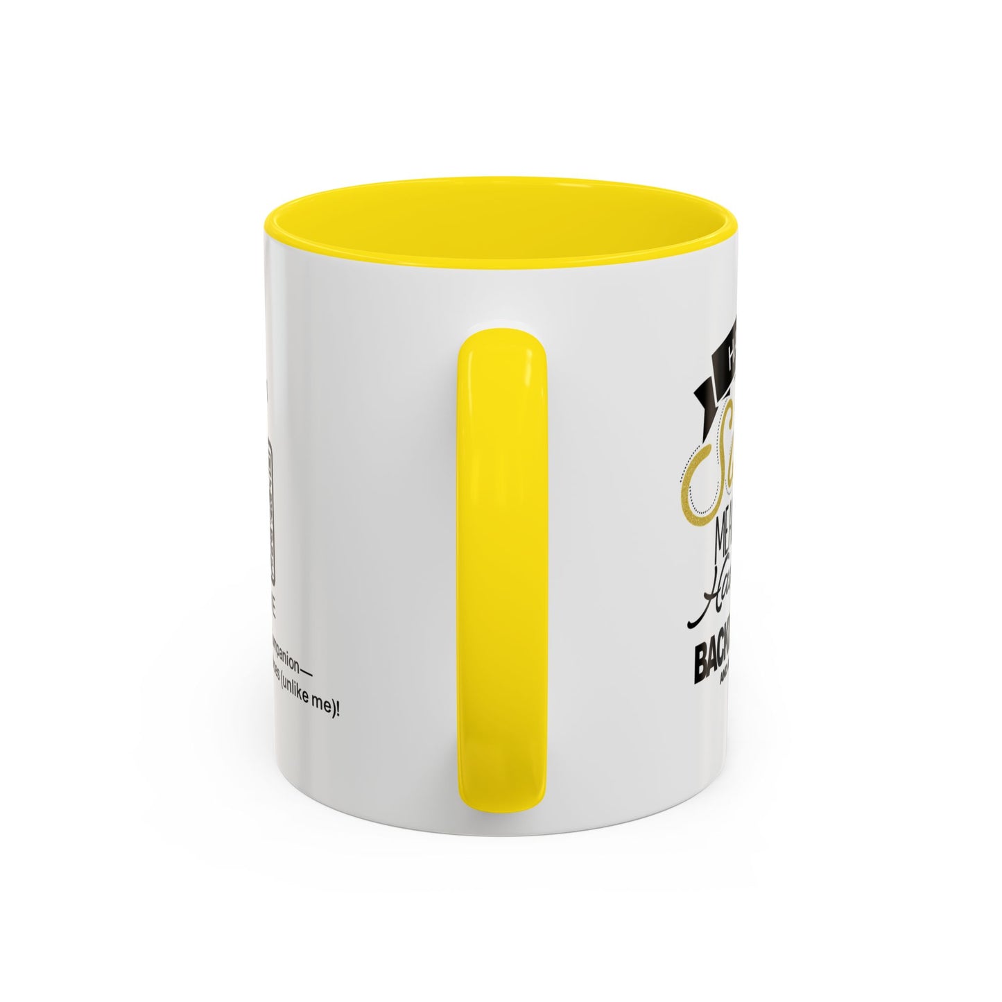 Having a sister means always having a backup parent - Personalised Accent Coffee Mug