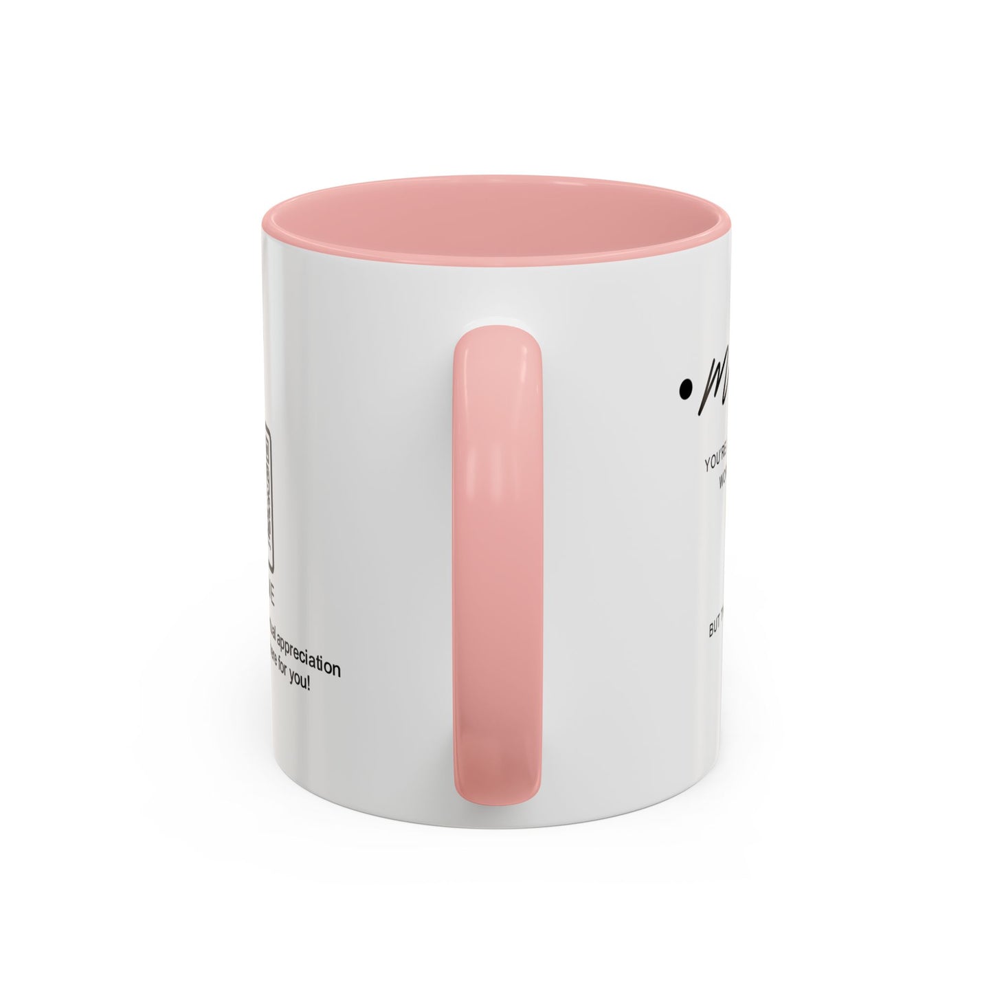 Mum, you’re loved more than words can say - Personalised Accent Coffee Mug