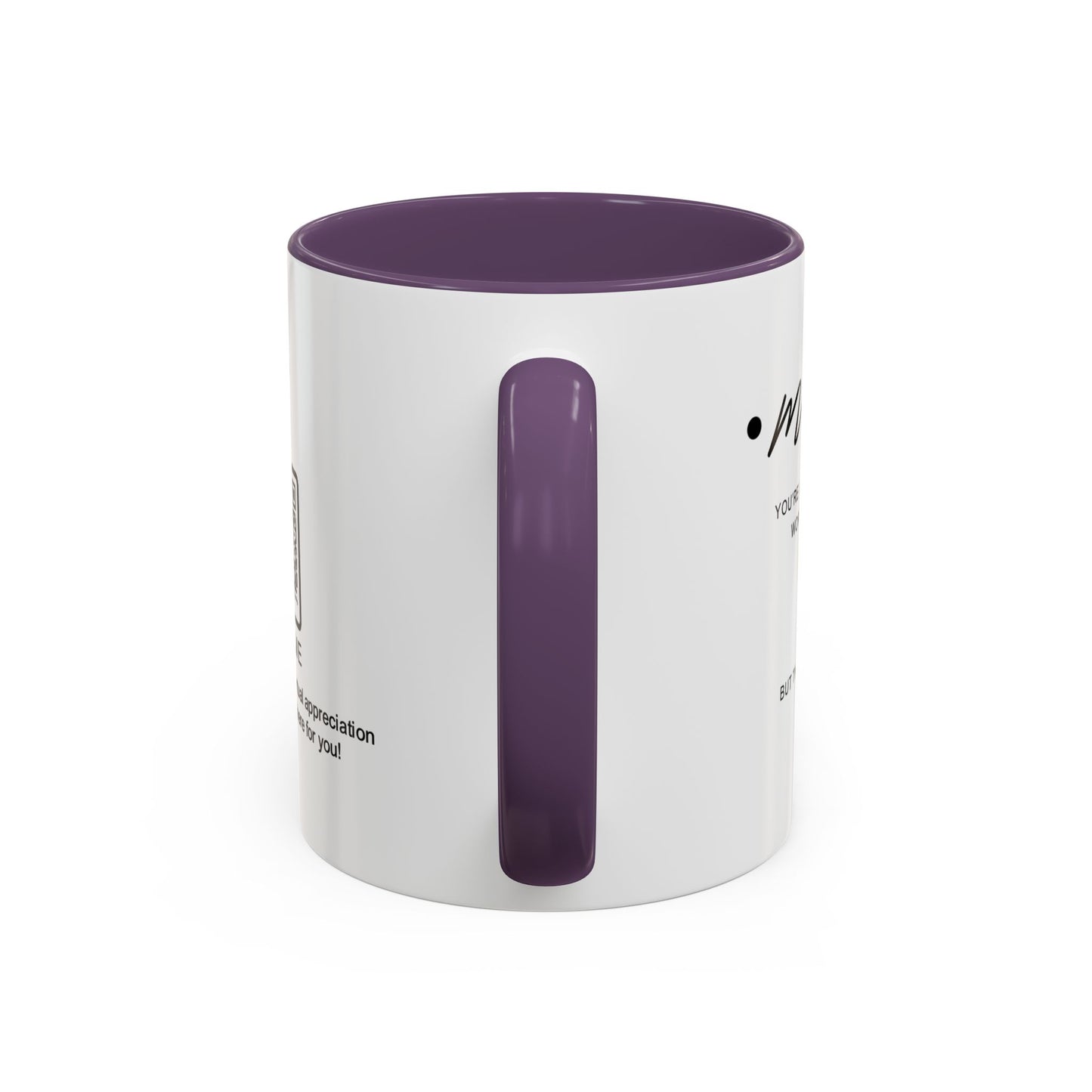 Mum, you’re loved more than words can say - Personalised Accent Coffee Mug