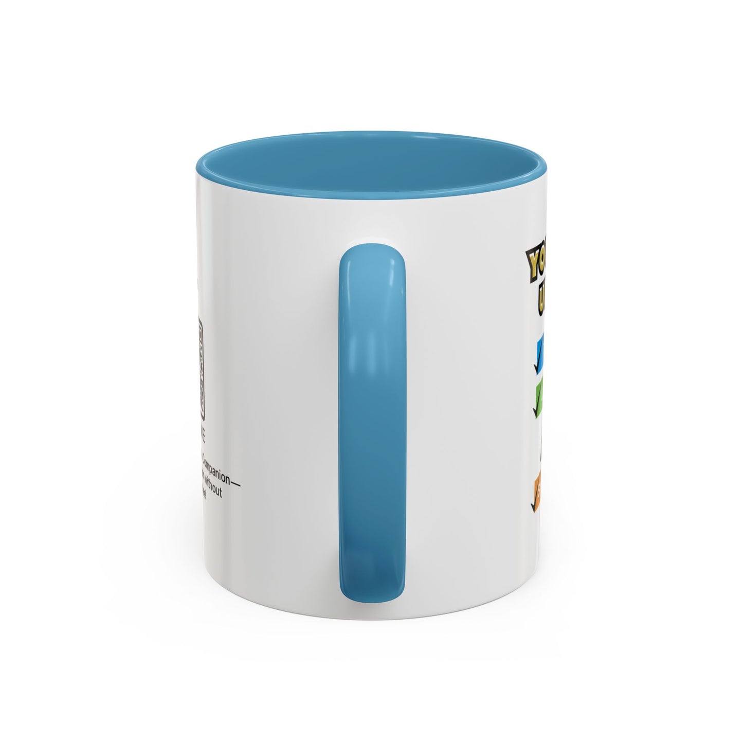 You’re my unpaid therapist, life coach, and snack buddy - Accent Coffee Mug