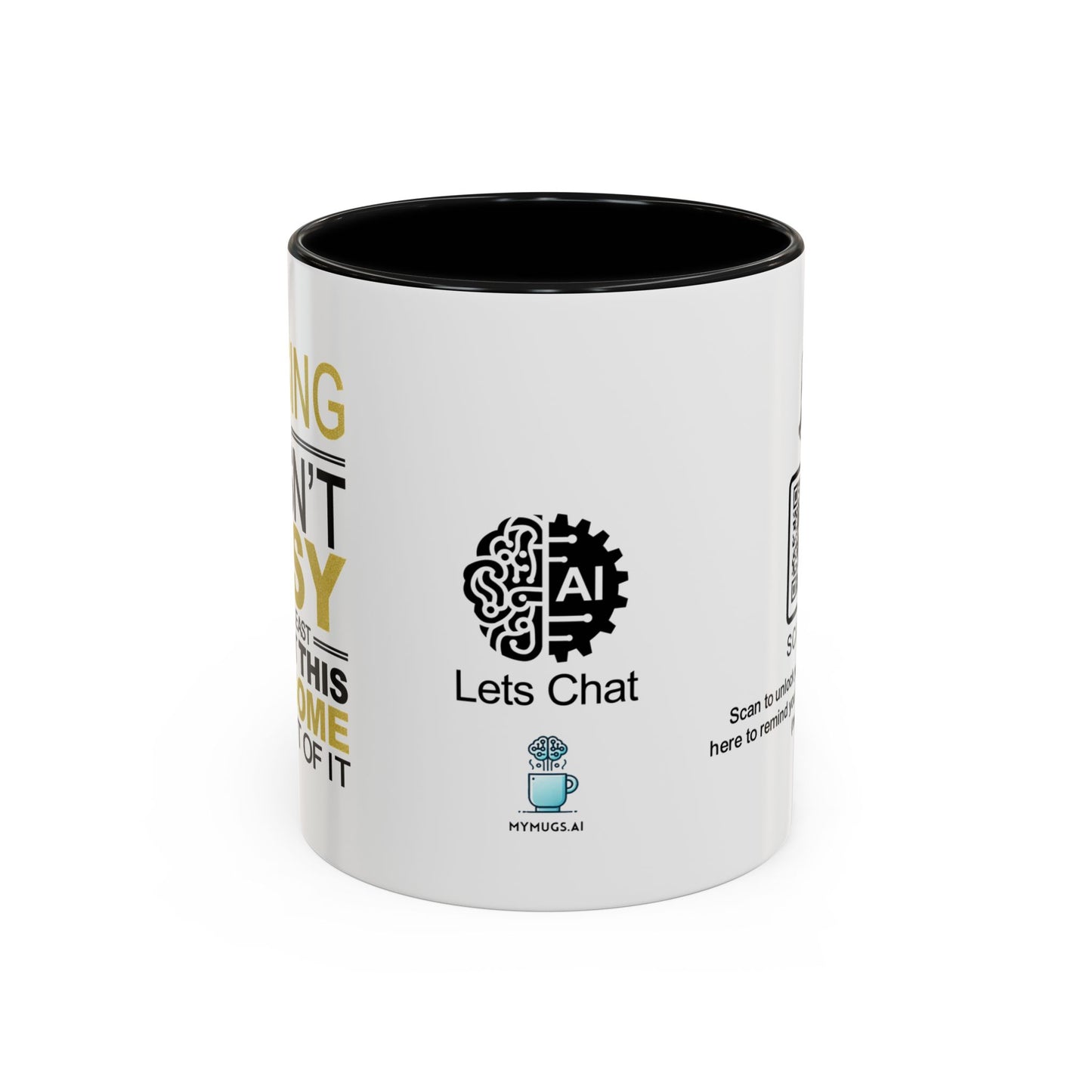 Raising me wasn’t easy, but at least you got this awesome mug out of it - Accent Coffee Mug
